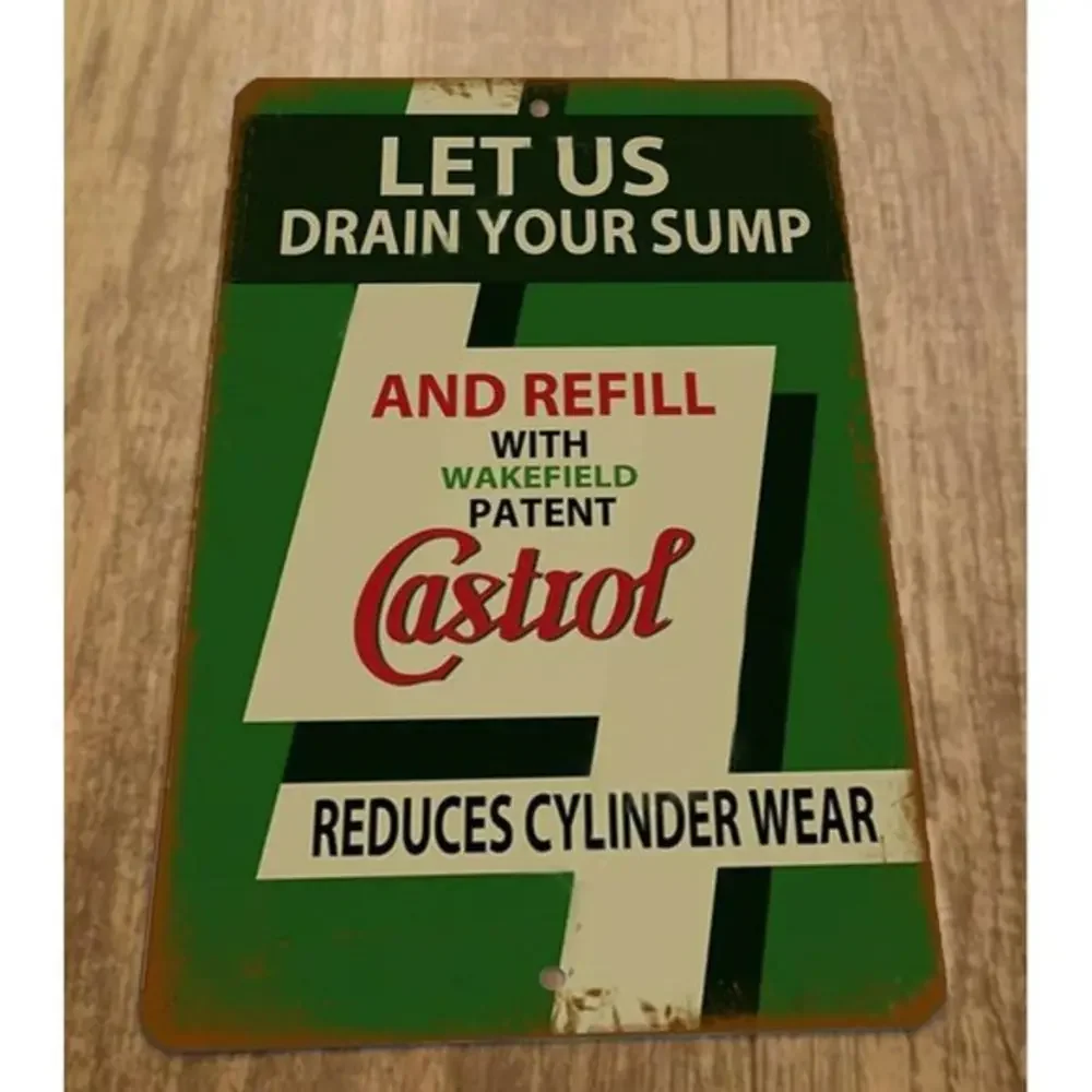 Let us Drain Your Sump and Refill‎ with Castrol 8x12 Metal Wall Sign
